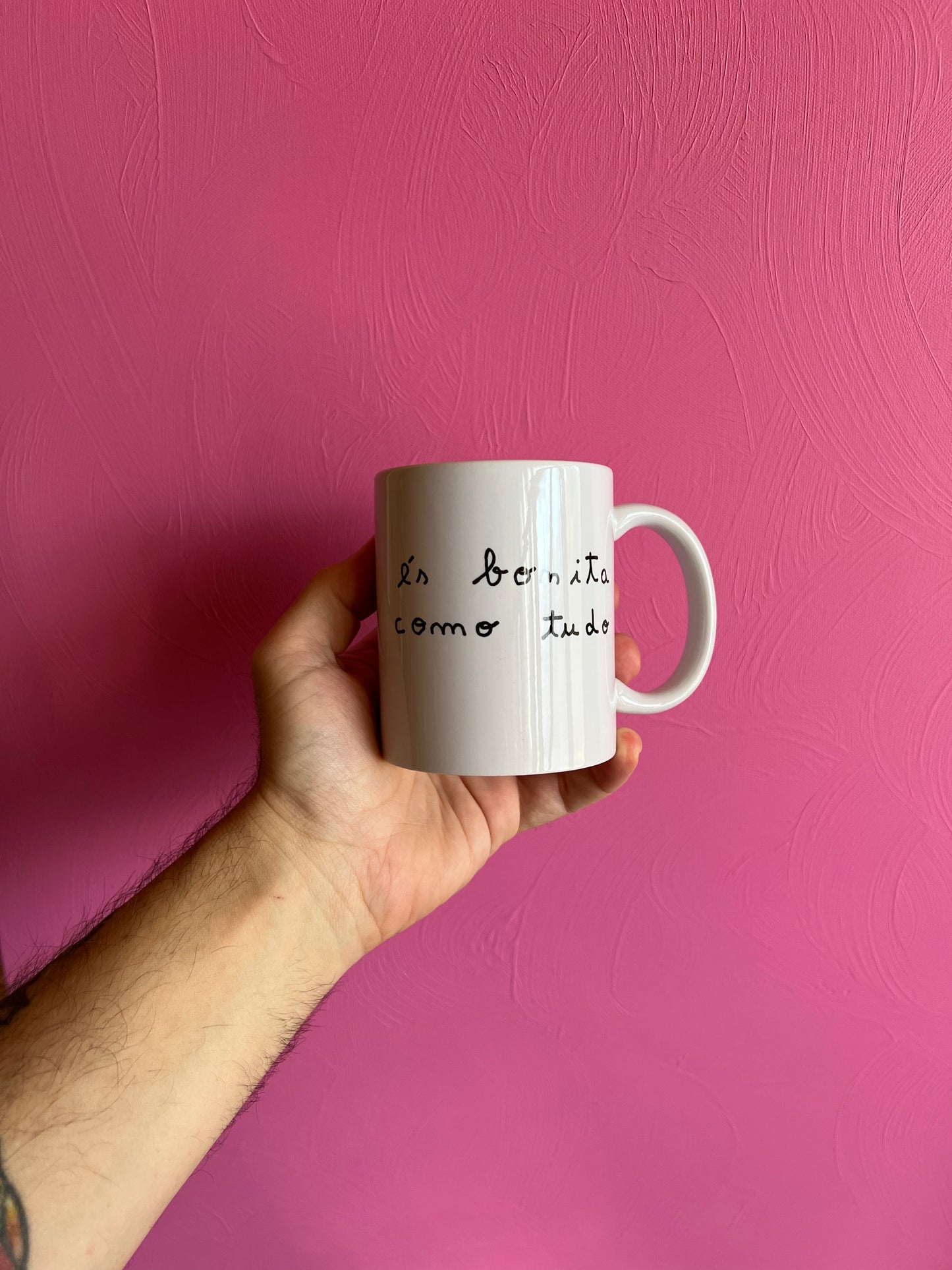ÉS BONITA COMO TUDO (CANECA)