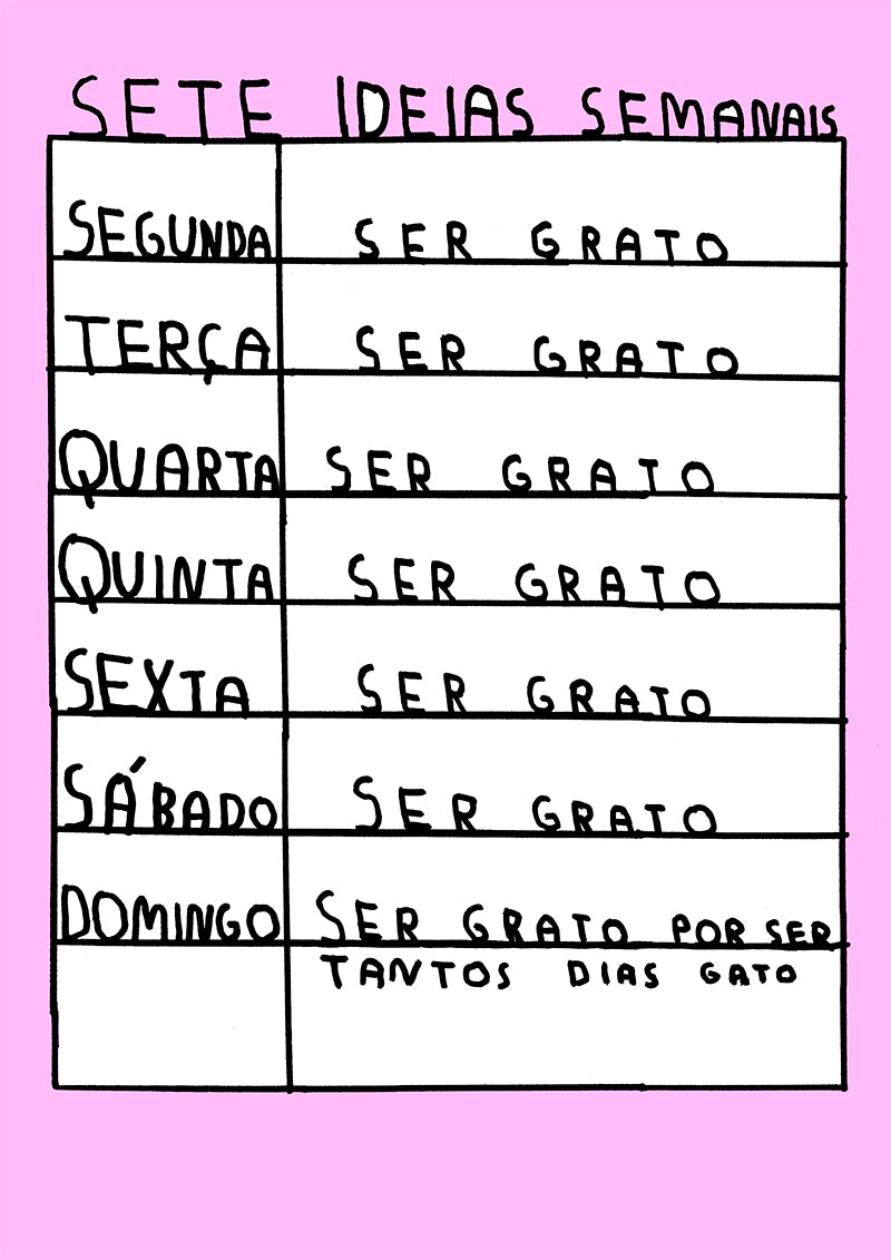 SETE DIAS SEMANAIS
