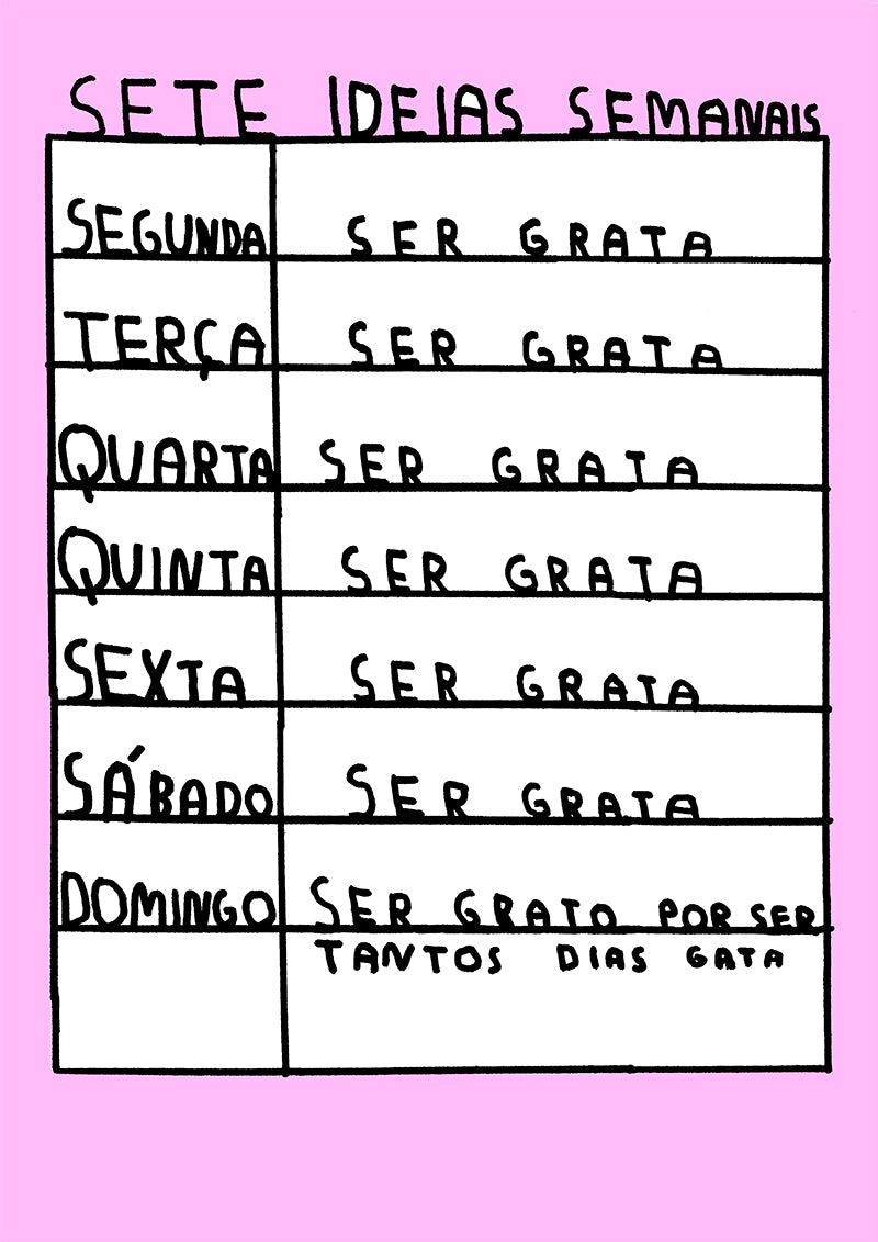 SETE DIAS SEMANAIS