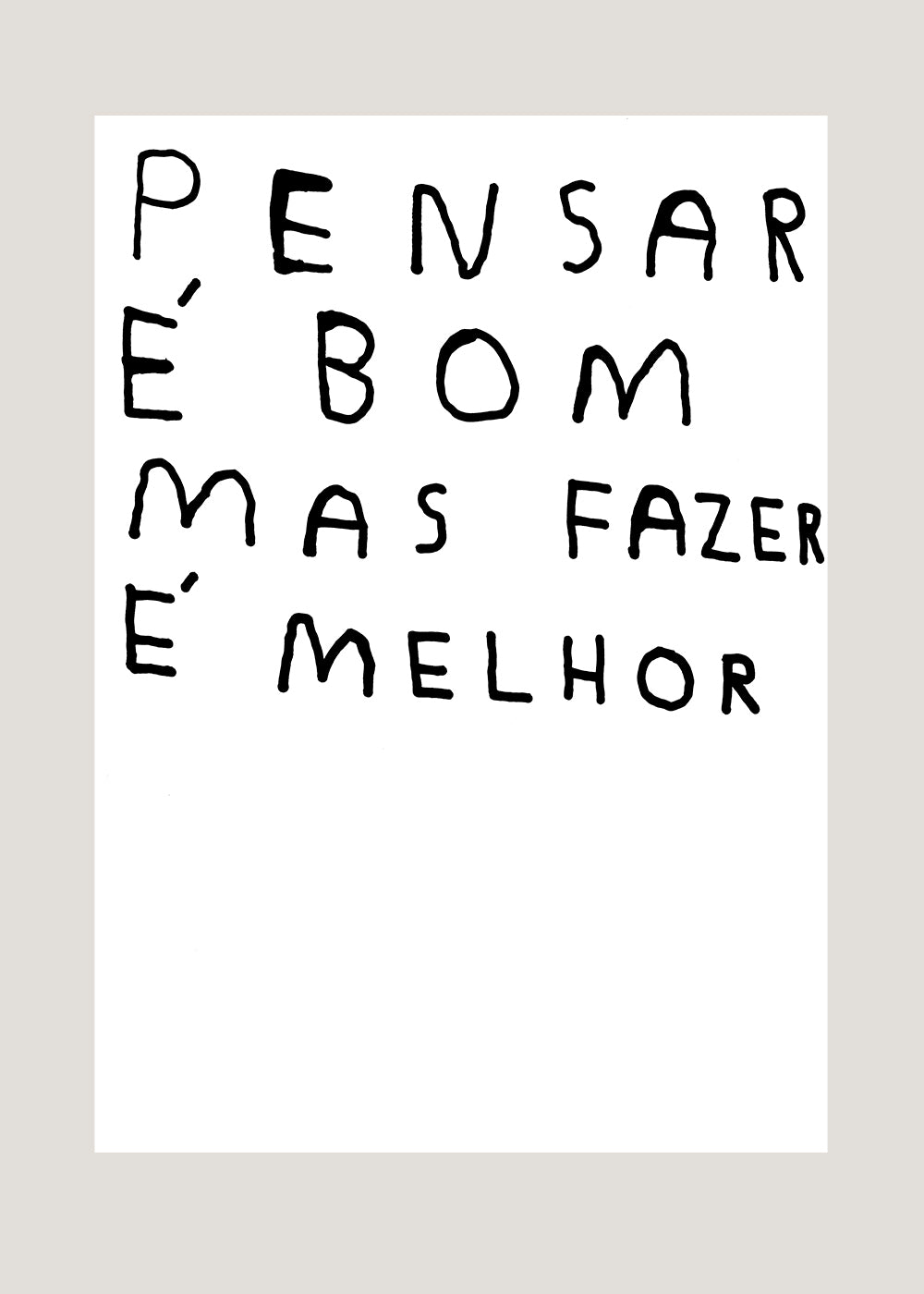 PENSAR É BOM