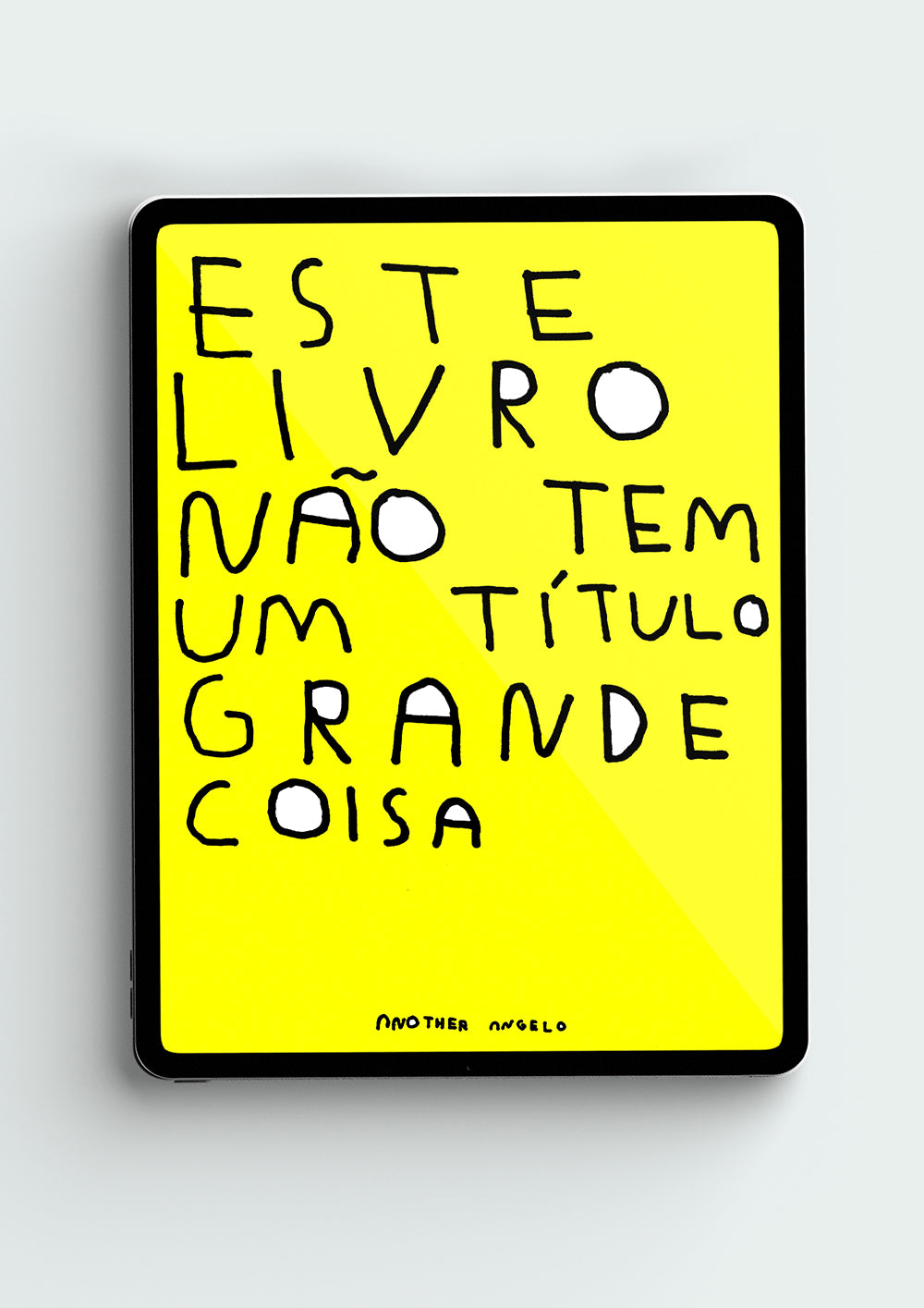 ESTE LIVRO NÃO TEM UM TÍTULO GRANDE COISA (E-BOOK)
