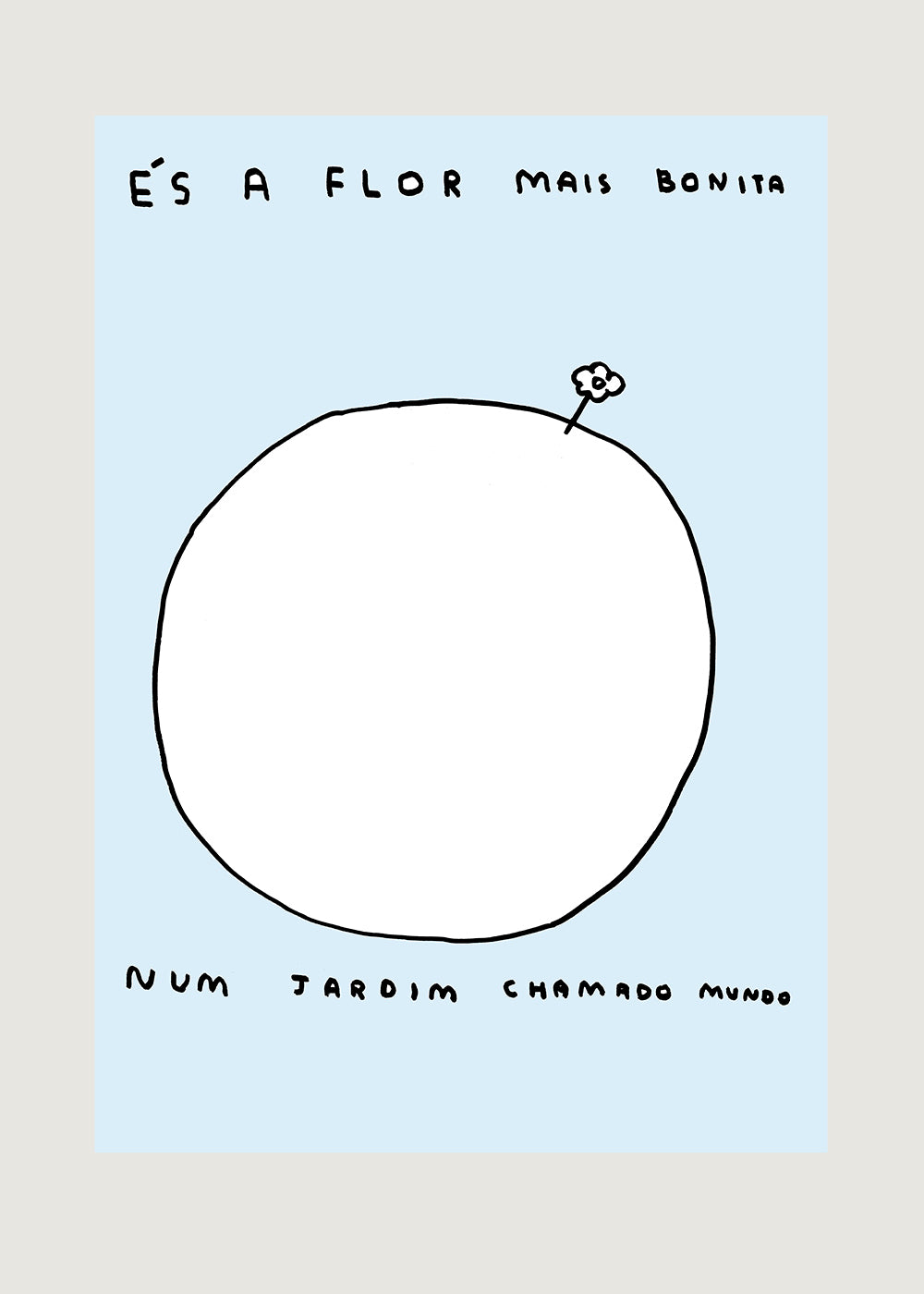 ÉS A FLOR MAIS BONITA