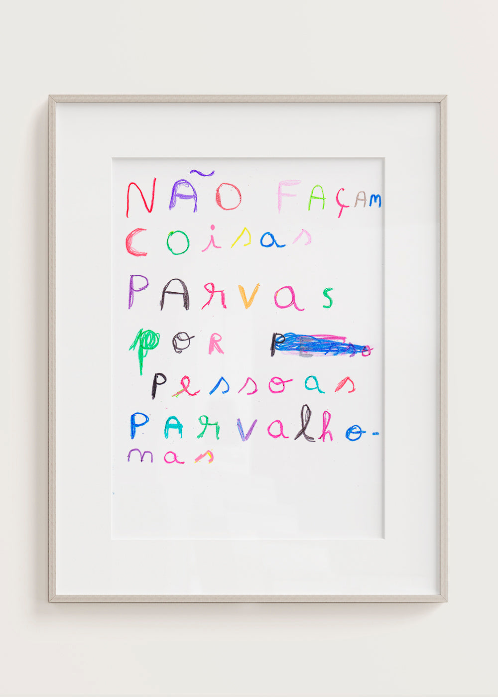 NÃO FAÇAM COISAS PARVAS