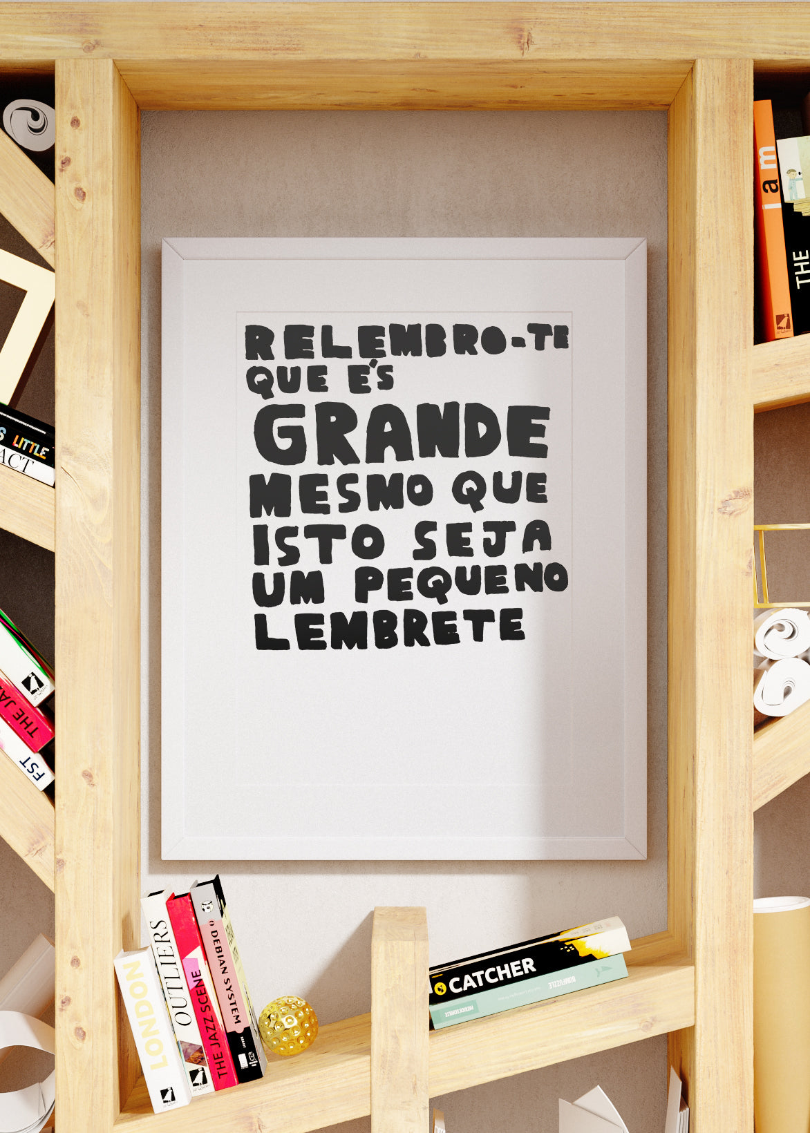 RELEMBRO-TE QUE ÉS GRANDE