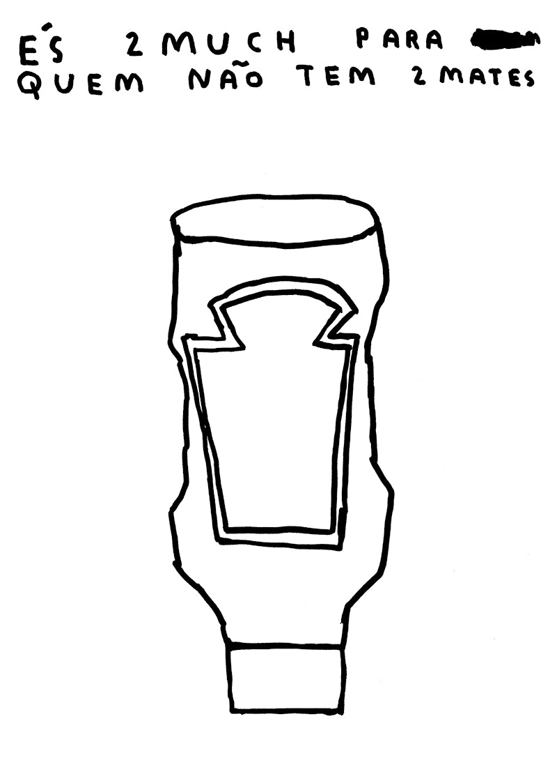 2 MUCH PARA QUEM NÃO TEM 2MATES