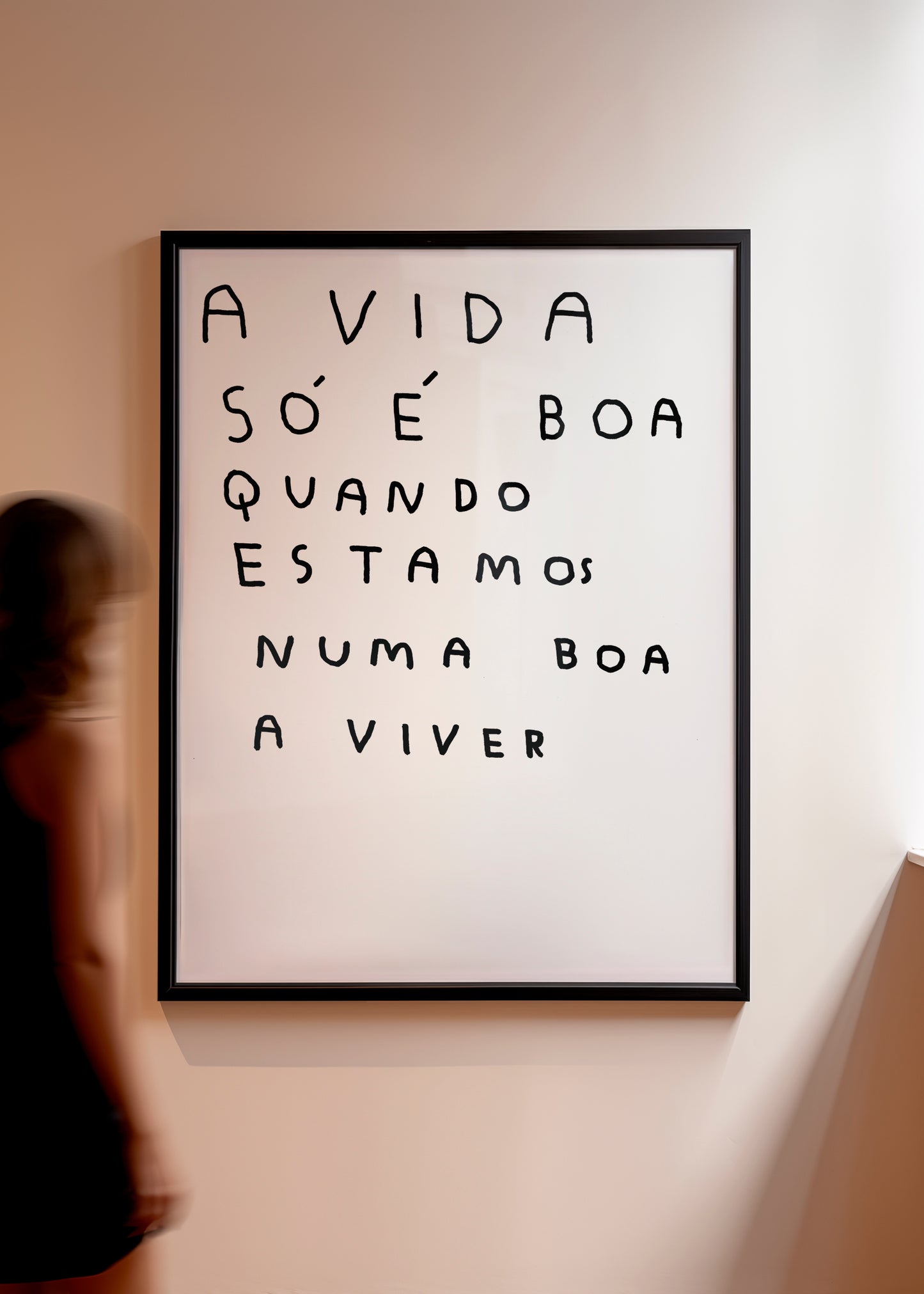 A VIDA SÓ É BOA