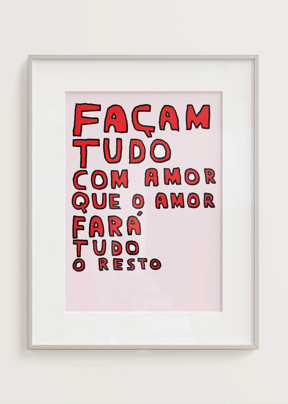 FAÇAM TUDO COM AMOR