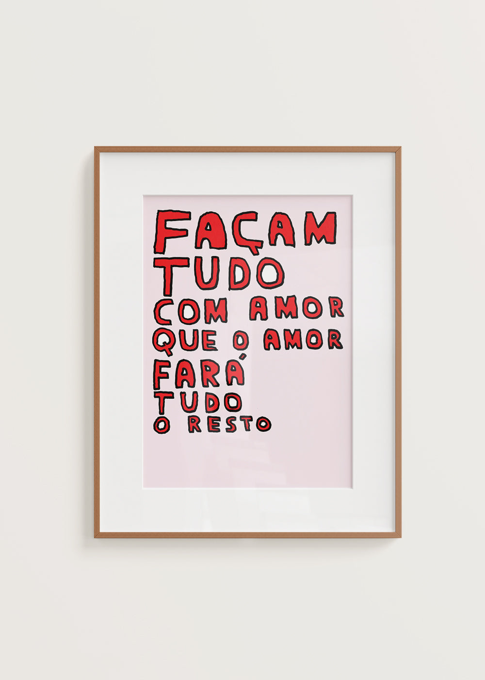 FAÇAM TUDO COM AMOR