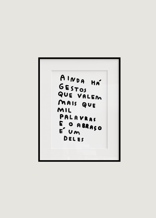 AINDA HÁ GESTOS QUE VALEM MAIS QUE MIL PALAVRAS