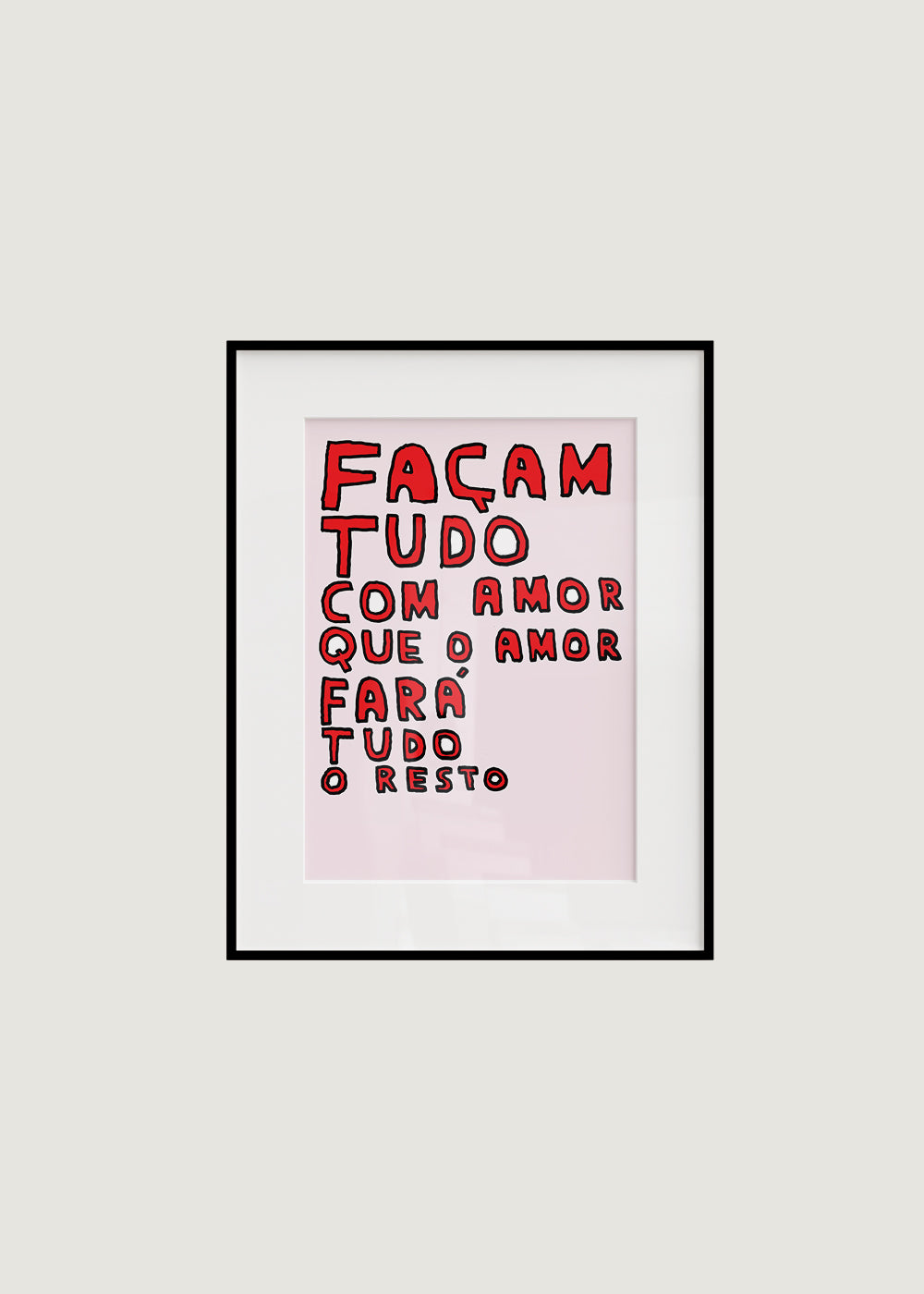 FAÇAM TUDO COM AMOR