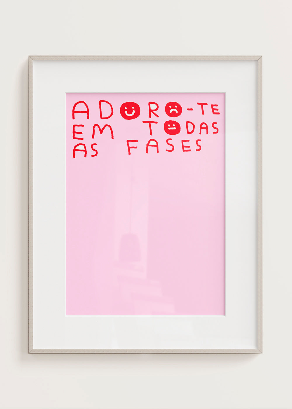 ADORO-TE EM TODAS AS FASES