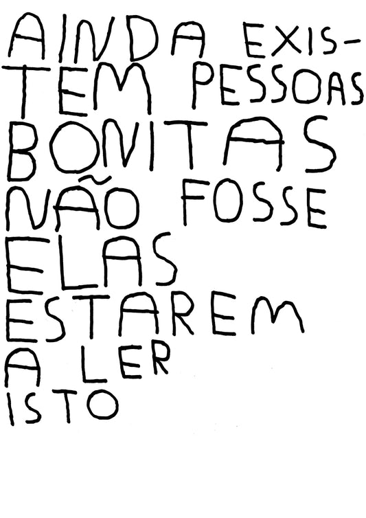 AINDA EXISTEM PESSOAS BONITAS