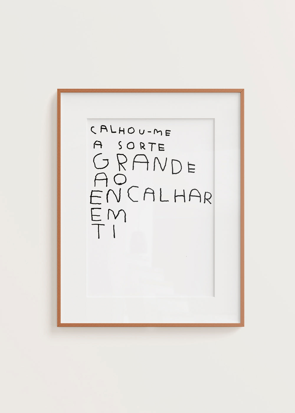 CALHOU-ME A SORTE GRANDE