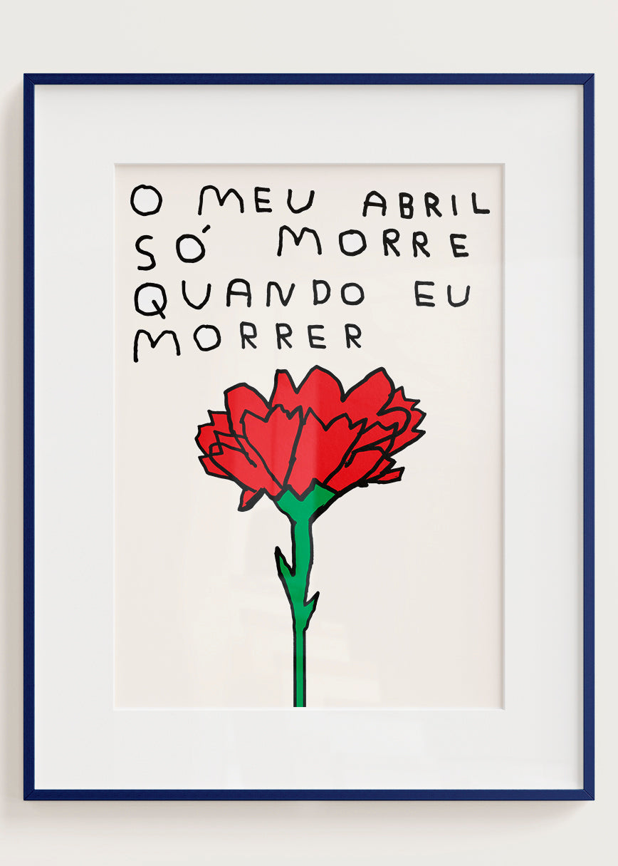 O MEU ABRIL NÃO MORRE