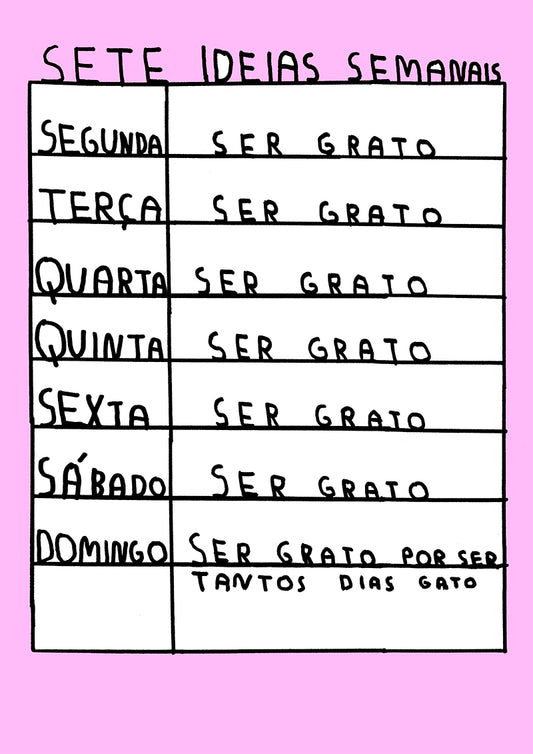 SETE DIAS SEMANAIS