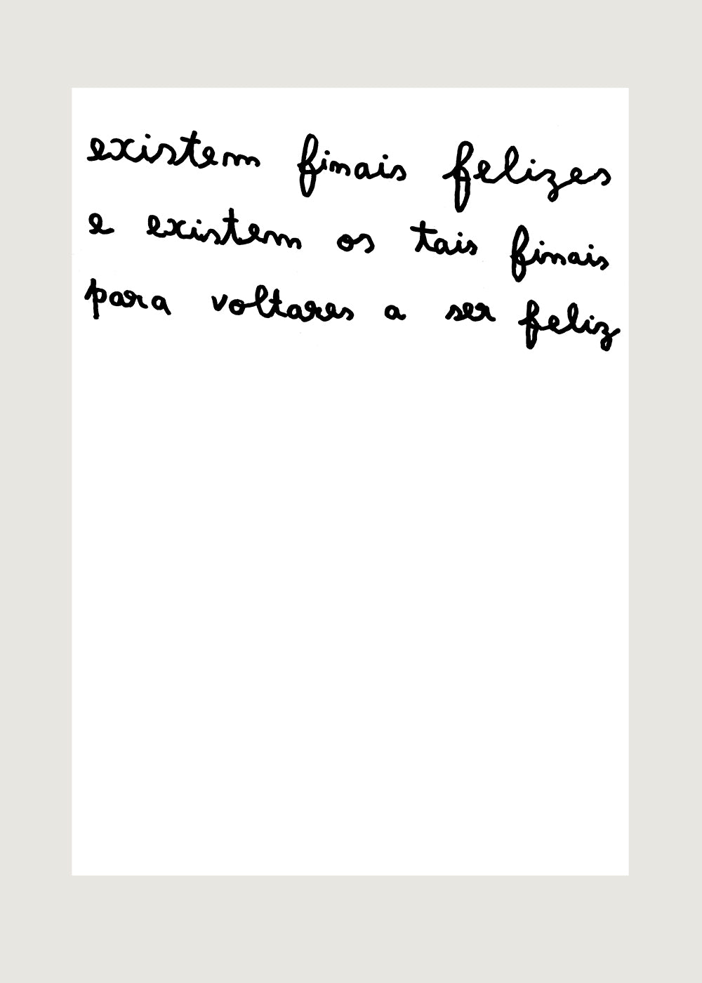 EXISTEM FINAIS FELIZES