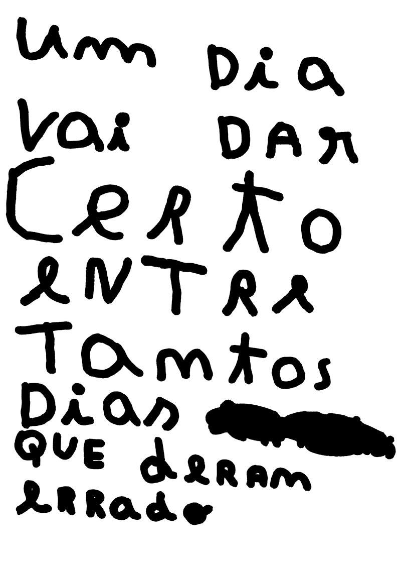 UM DIA VAI DAR CERTO