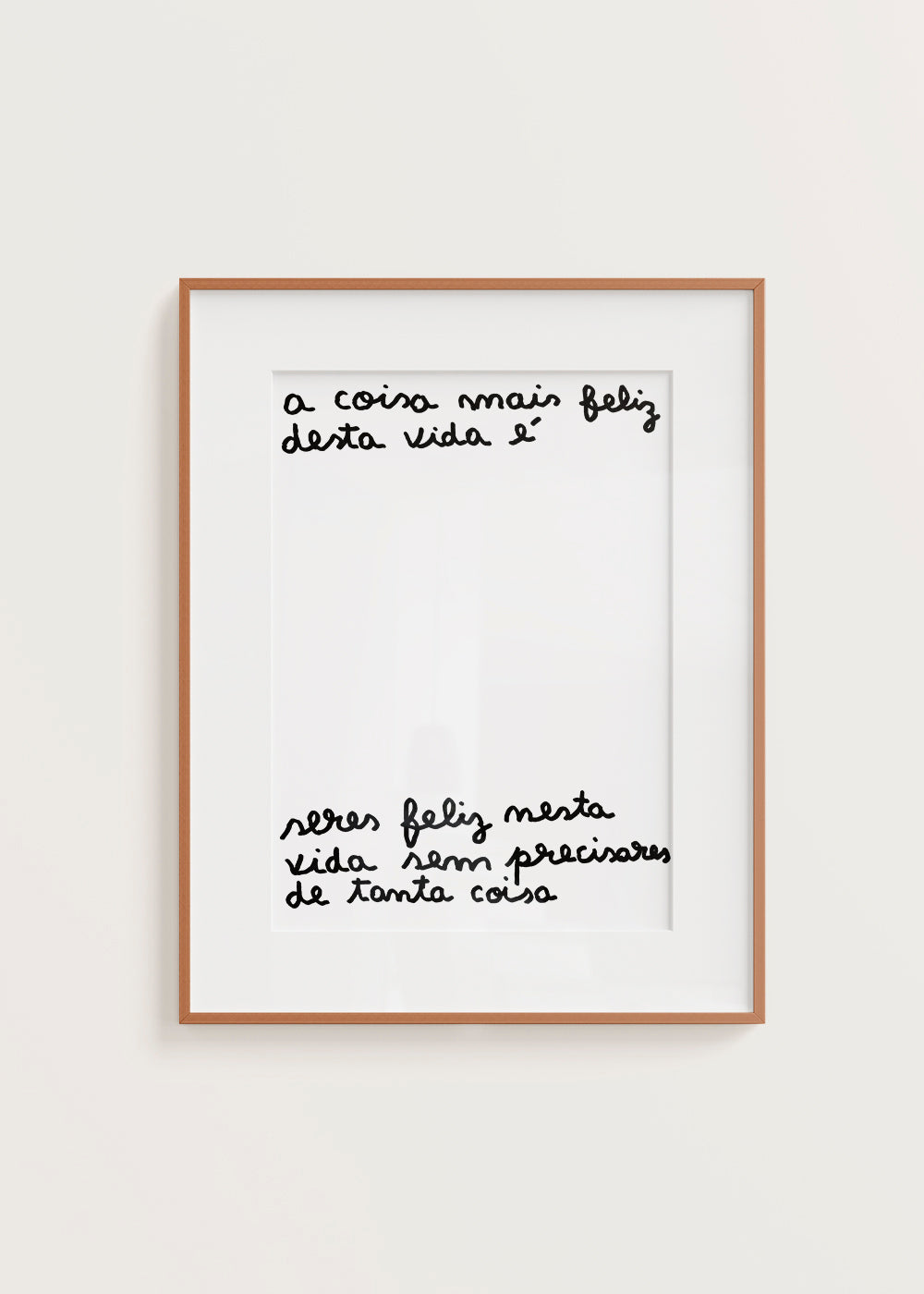 A COISA MAIS FELIZ DESTA VIDA