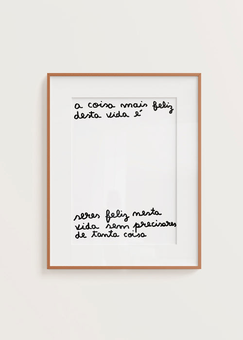 A COISA MAIS FELIZ DESTA VIDA