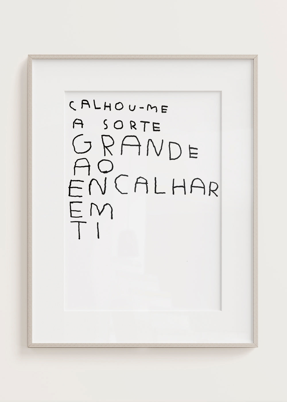 CALHOU-ME A SORTE GRANDE