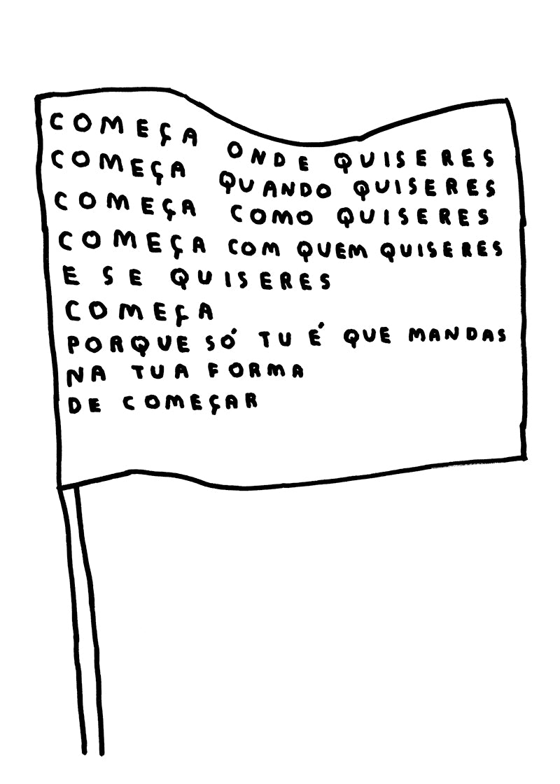 COMEÇA ONDE QUISERES