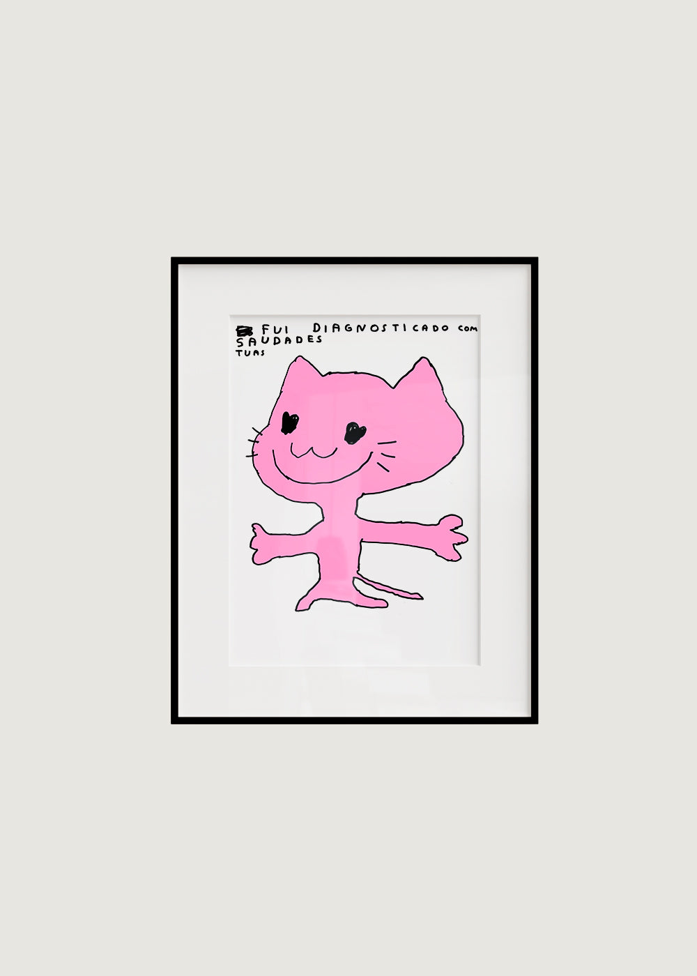 FUI DIAGNOSTICADO COM SAUDADES TUAS