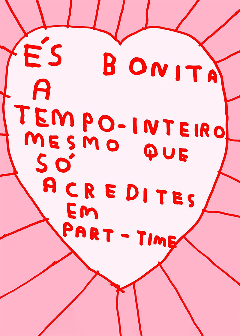 ÉS BONITA A TEMPO-INTEIRO