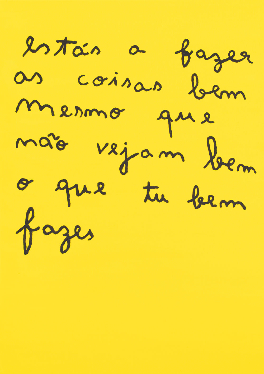 ESTÁS A FAZER AS COISAS BEM (2025)
