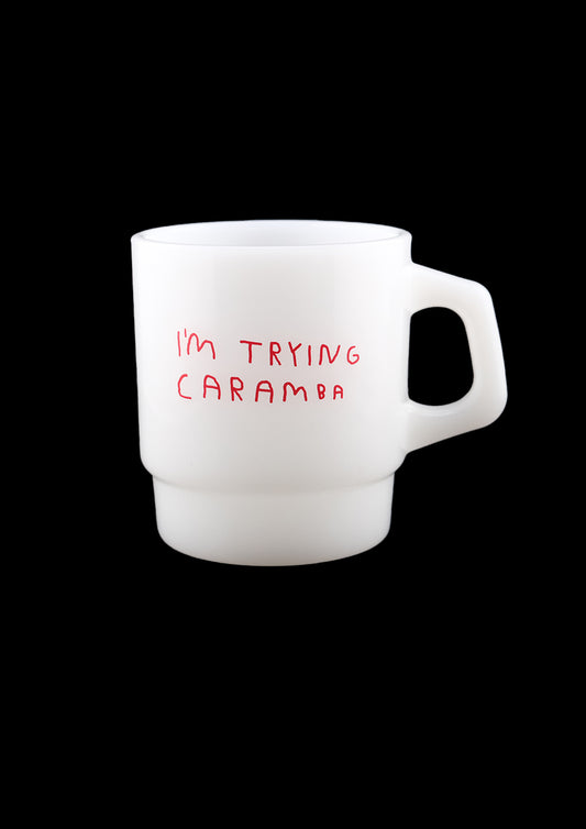 I'M TRYING CARAMBA (caneca)