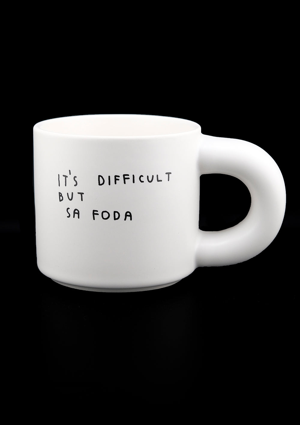 IT'S DIFFICULT BUT SA FODA