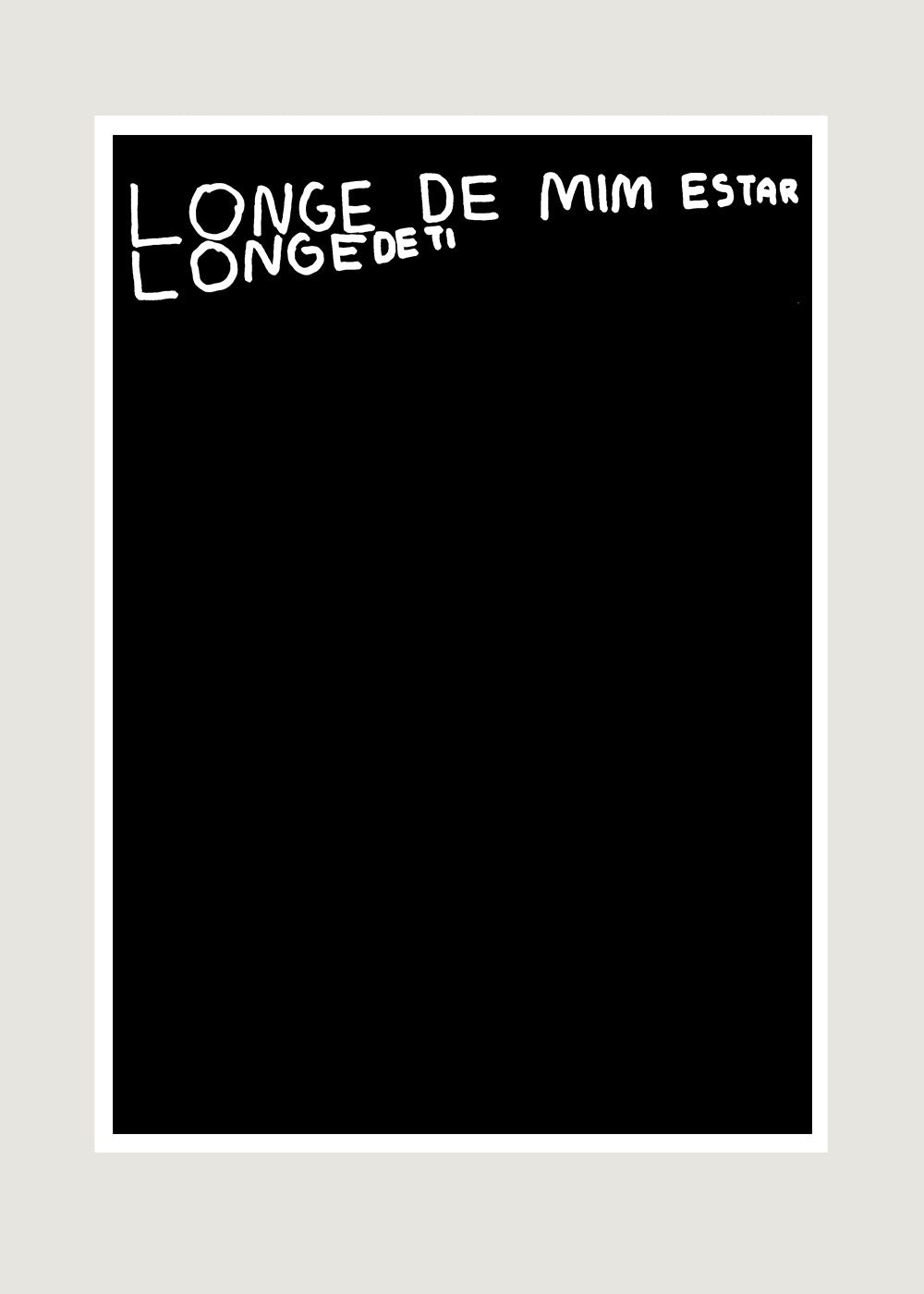 LONGE DE MIM