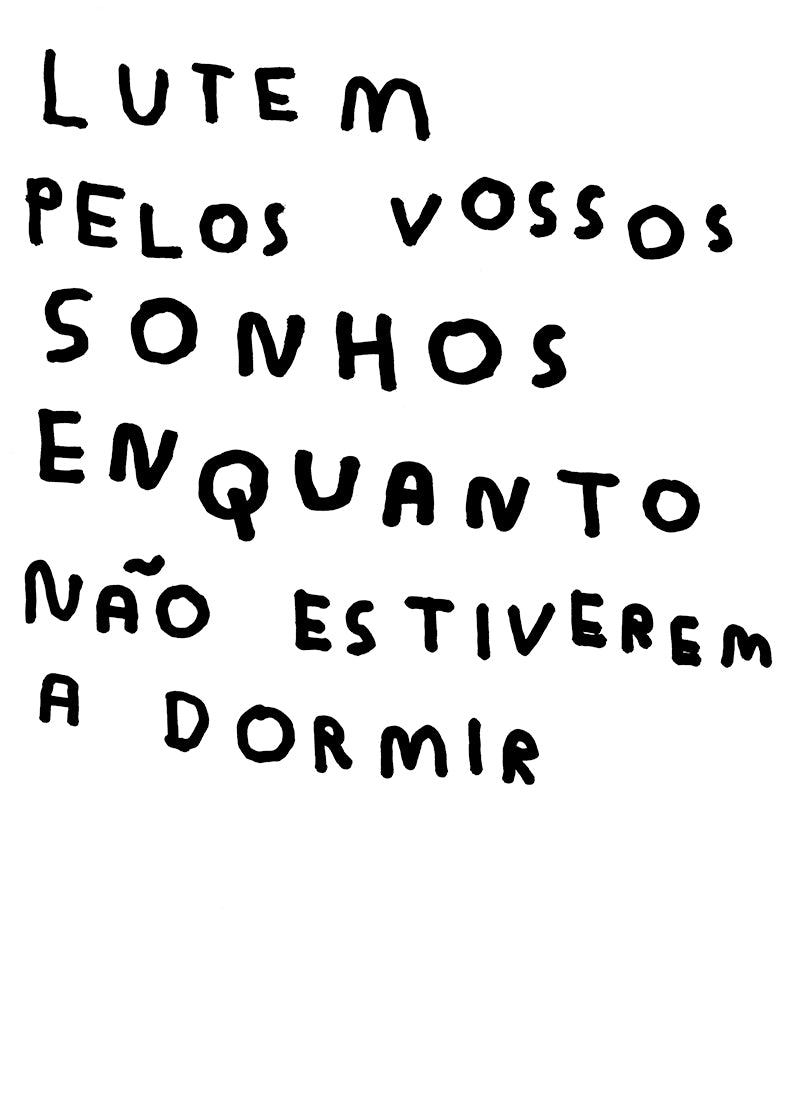 Fight for your dreams