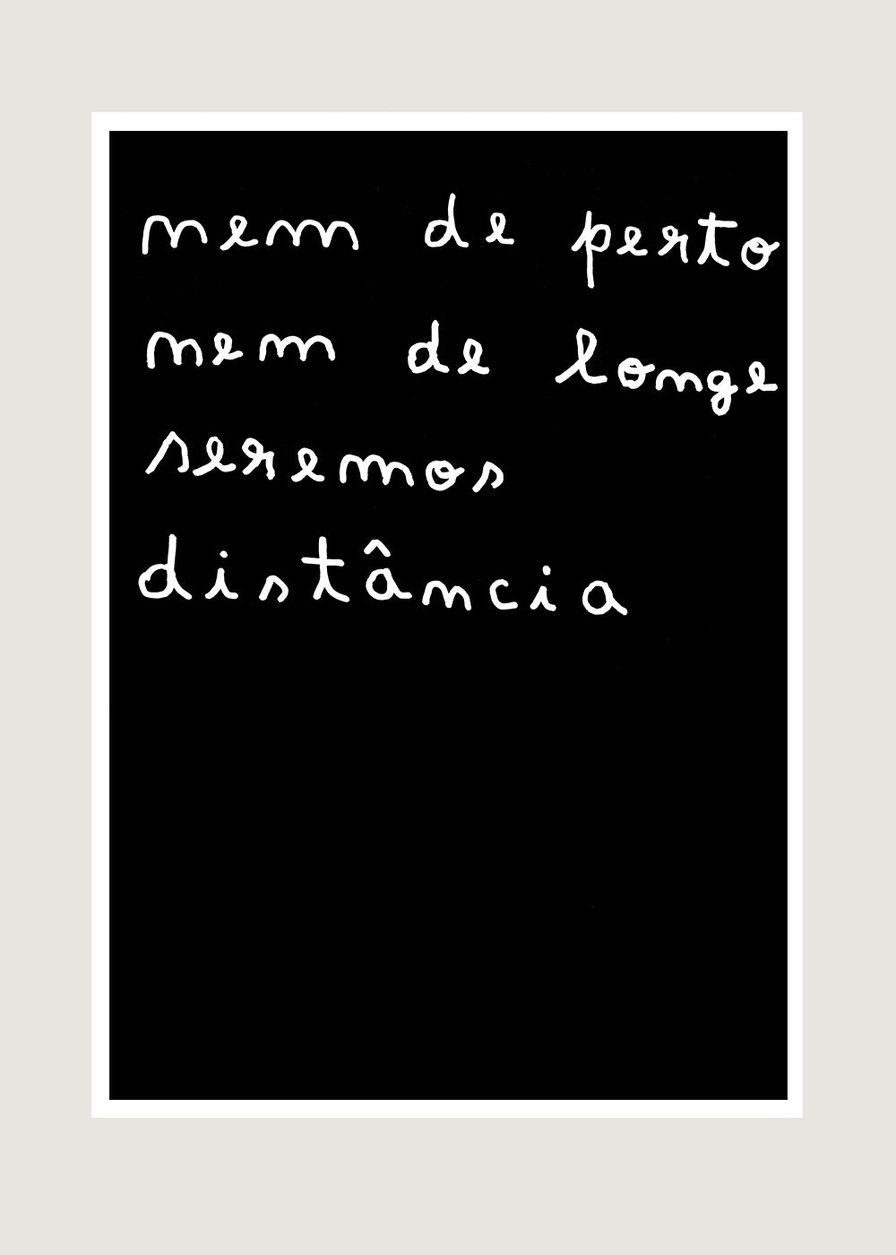 NEM DE PERTO NEM DE LONGE