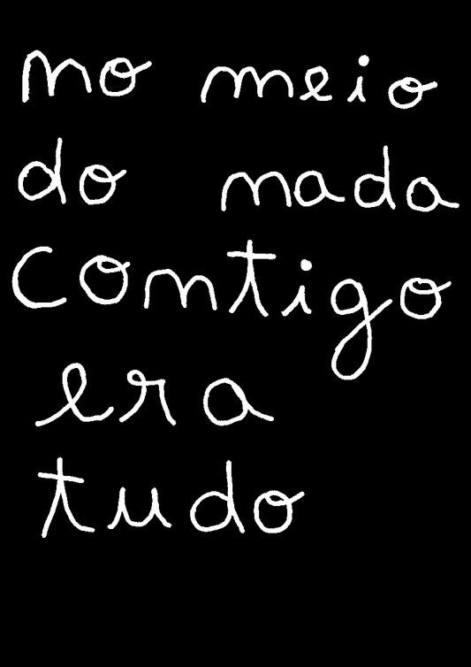 NO MEIO DO NADA CONTIGO ERA TUDO
