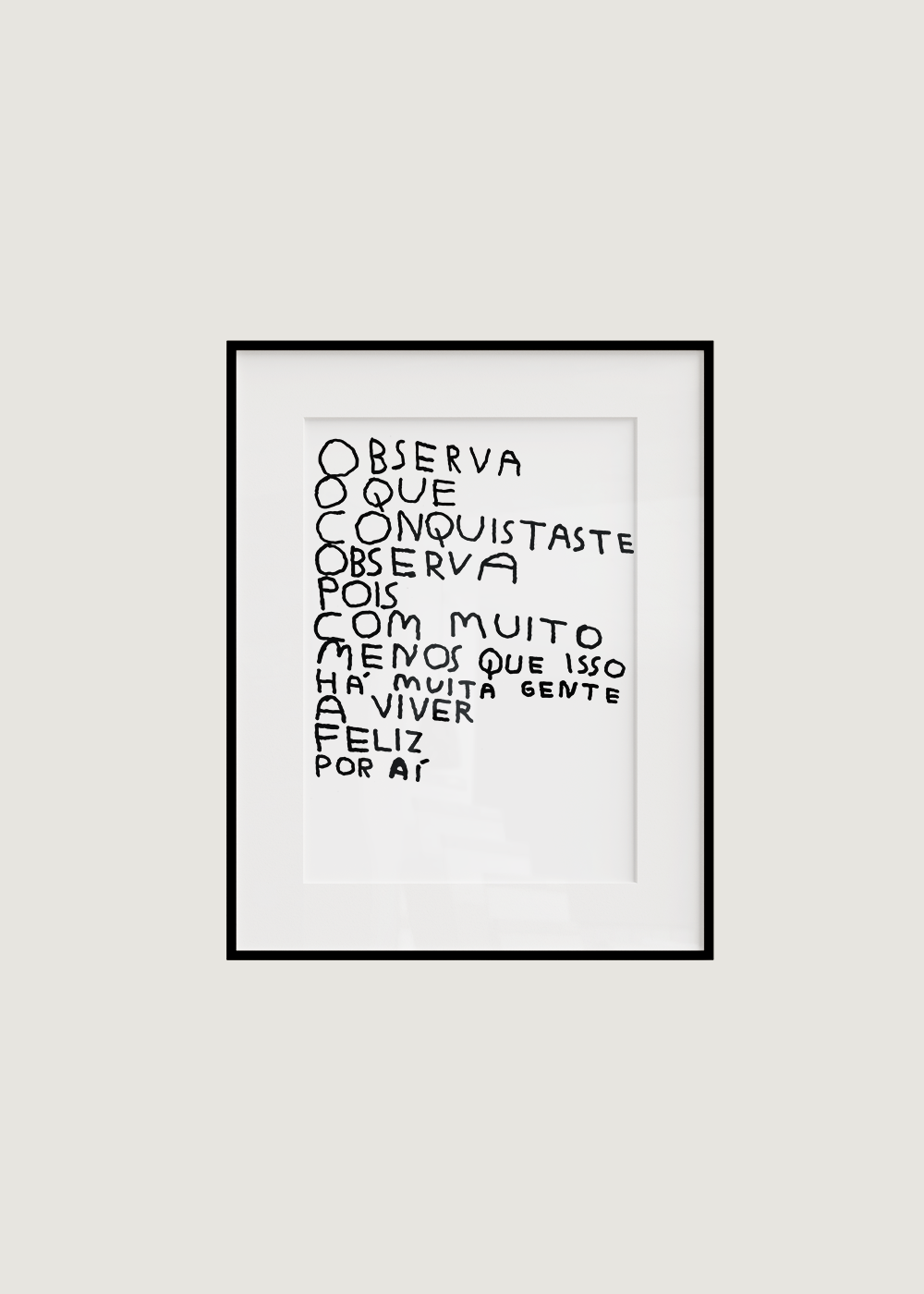 OBSERVA O QUE CONQUISTASTE