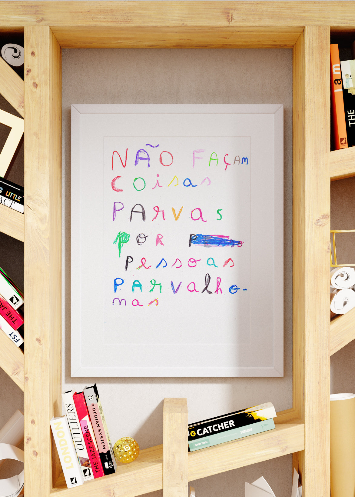 NÃO FAÇAM COISAS PARVAS