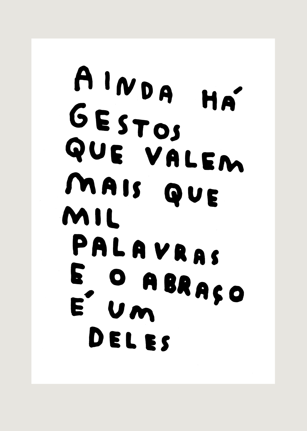 AINDA HÁ GESTOS QUE VALEM MAIS QUE MIL PALAVRAS