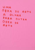 UMA OBRA DE ARTE A OLHAR PARA OUTRA OBRA DE ARTE (2026)