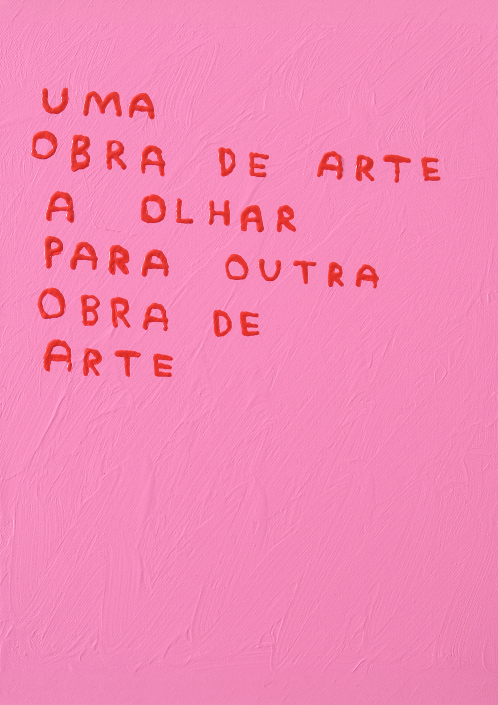 UMA OBRA DE ARTE A OLHAR PARA OUTRA OBRA DE ARTE (2026)