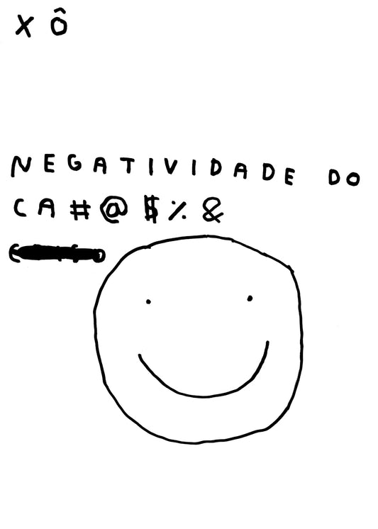 XÔ NEGATIVIDADE