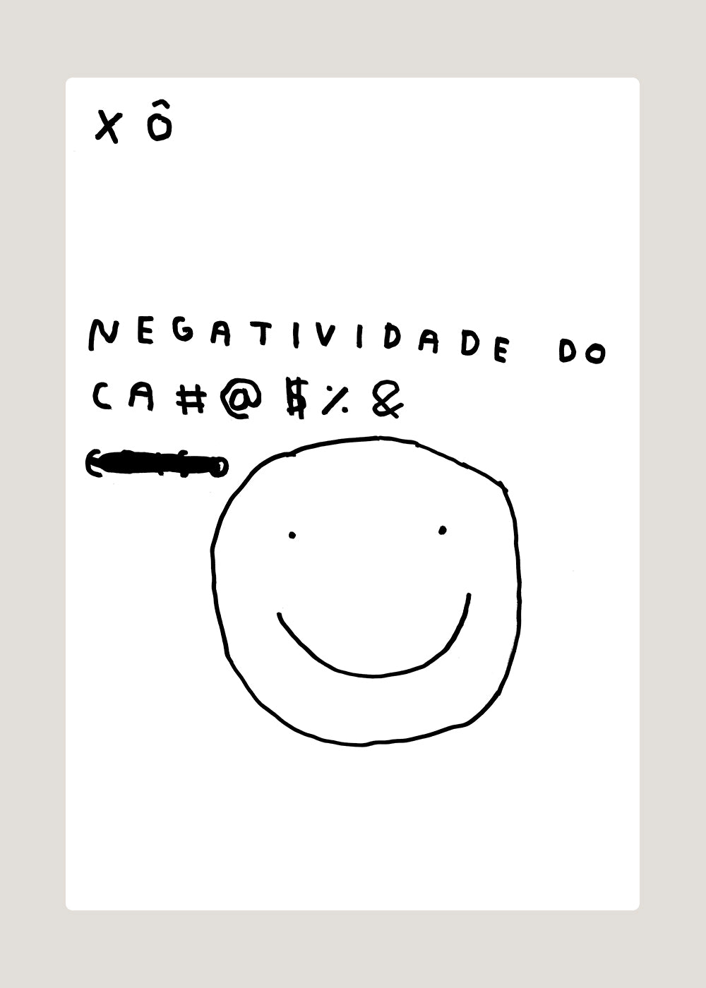 XÔ NEGATIVIDADE